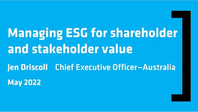 Managing ESG for shareholder and stakeholder value